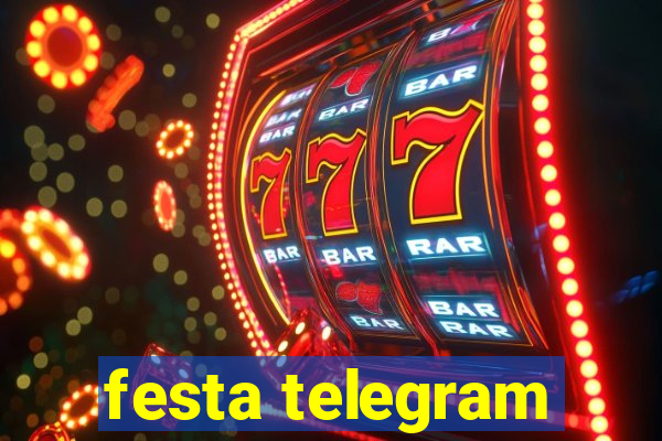 festa telegram